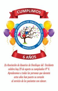 Cumpleaños número 6 de asociación de usuarios de Oncólogos del occidente