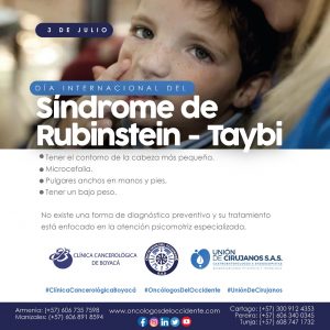 3 de Julio. Día Internacional del Síndrome de Rubinstein – Taybi