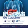 26 de Julio. Día mundial de la enfermedad de Gaucher