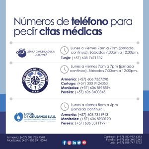 Números de teléfono para pedir citas médicas en Clínica Cancerológica De Boyacá, Oncólogos Del Occidente y Unión De Cirujanos