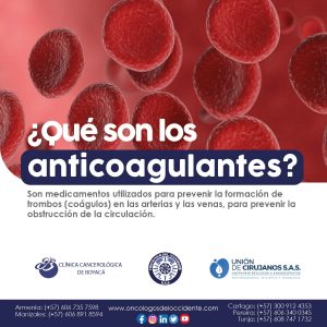 ¿Qué son los anticoagulantes?