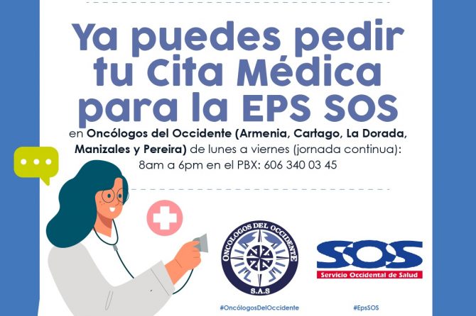 Cita Médica en Oncólogos del Occidente para EPS SOS