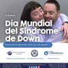 21 de Marzo. Día Mundial del Síndrome de Down