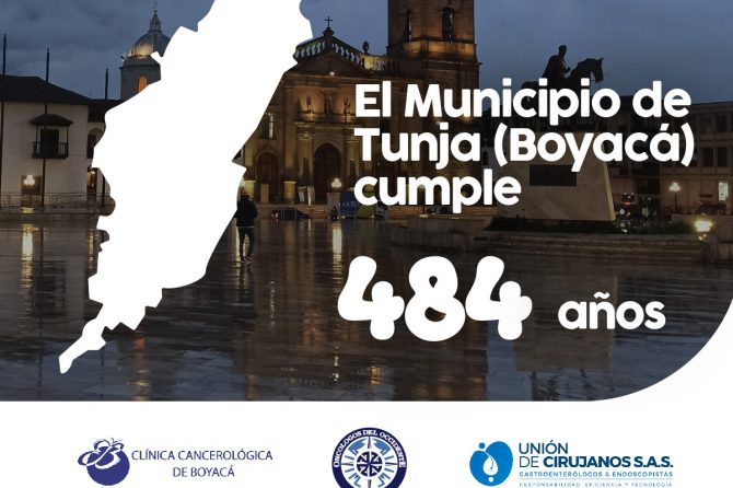 6 Agosto 2023. El Municipio de Tunja (Boyacá) cumple 484 años