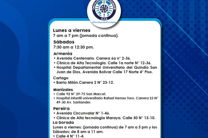 Nombre, la Dirección y Horarios de Atención de nuestras 13 Sedes en Colombia: Armenia, Cartago, LaDorada, Manizales, Pereira y Tunja