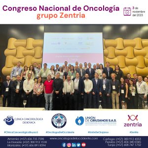 Resumen de algunos momentos del Congreso Nacional de Oncología de Zentria, que tuvo lugar el 3 Noviembre 2023 en Pereira Colombia
