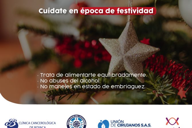 Cuídate en época de festividad